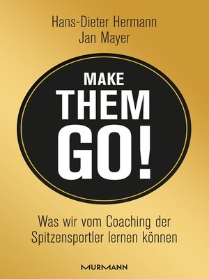 cover image of Make them go!